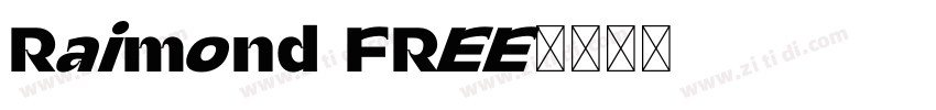 Raimond FREE字体转换